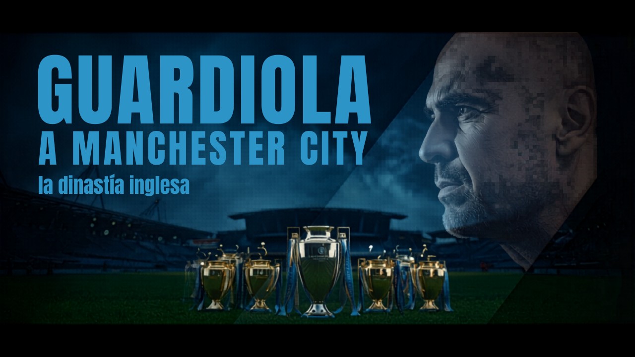 Guardiola y el City: ¿el mejor proyecto de la historia del fútbol?