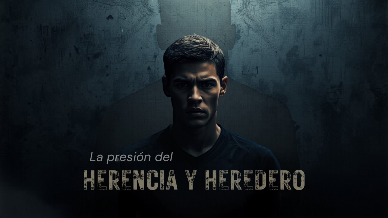 La presión de ser 'el heredero'